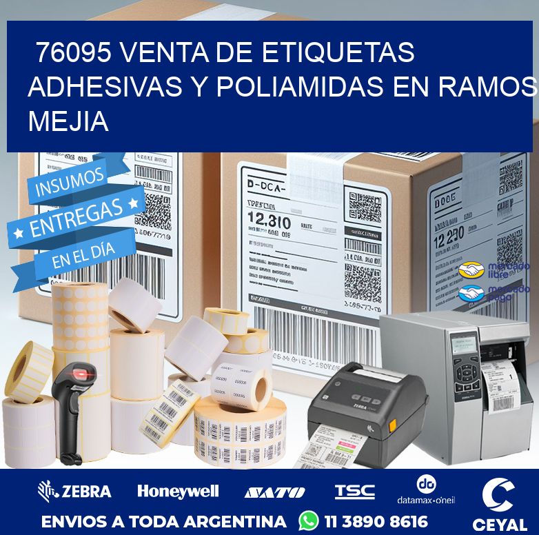 76095 VENTA DE ETIQUETAS ADHESIVAS Y POLIAMIDAS EN RAMOS MEJIA