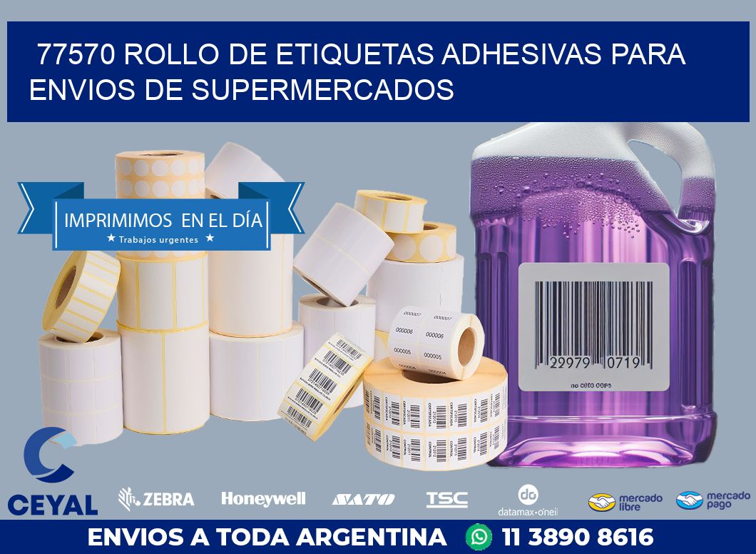 77570 ROLLO DE ETIQUETAS ADHESIVAS PARA ENVIOS DE SUPERMERCADOS