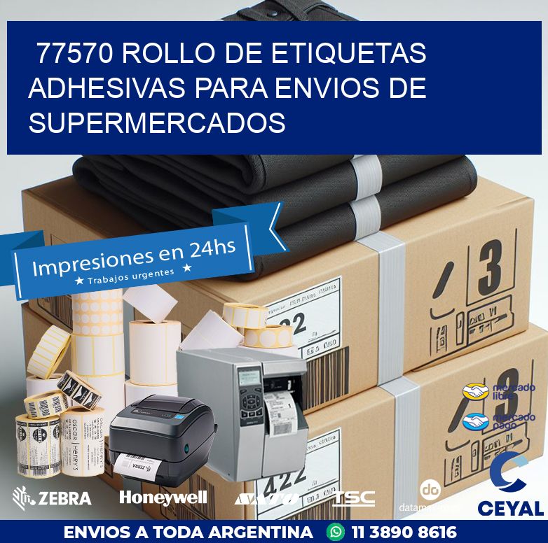 77570 ROLLO DE ETIQUETAS ADHESIVAS PARA ENVIOS DE SUPERMERCADOS