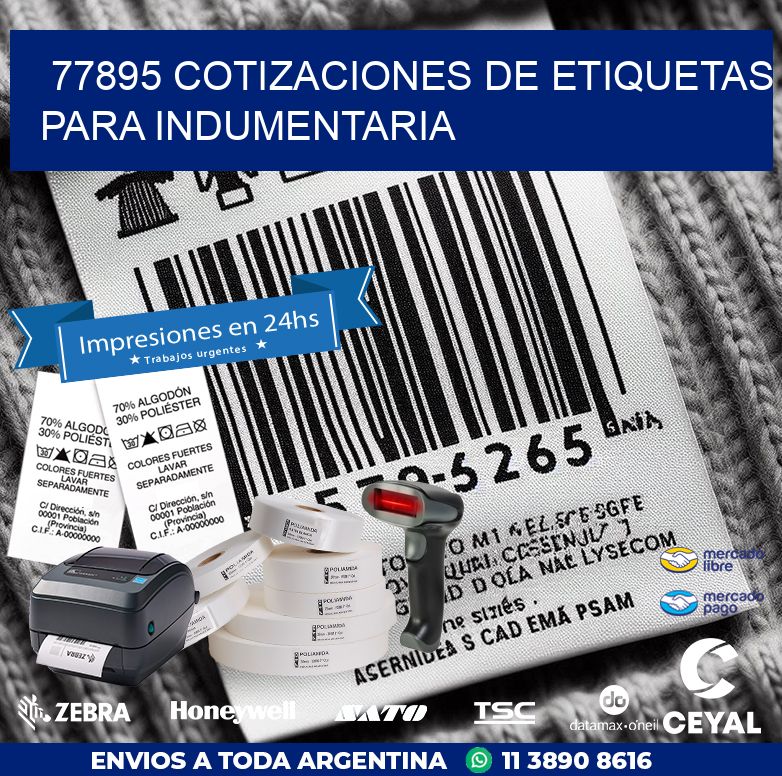 77895 COTIZACIONES DE ETIQUETAS PARA INDUMENTARIA