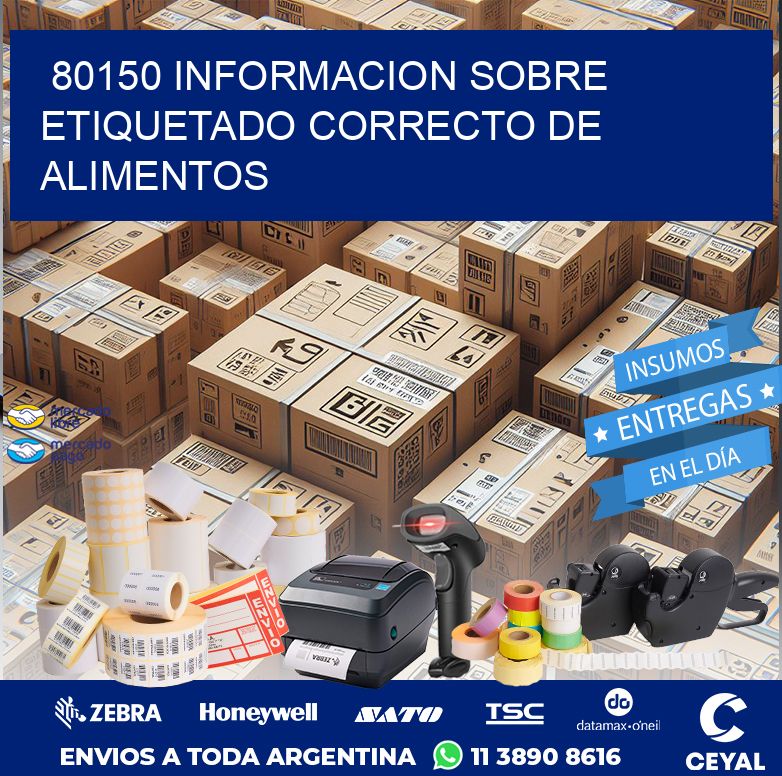 80150 INFORMACION SOBRE ETIQUETADO CORRECTO DE ALIMENTOS