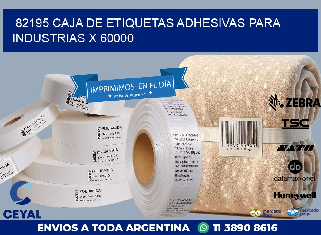 82195 CAJA DE ETIQUETAS ADHESIVAS PARA INDUSTRIAS X 60000