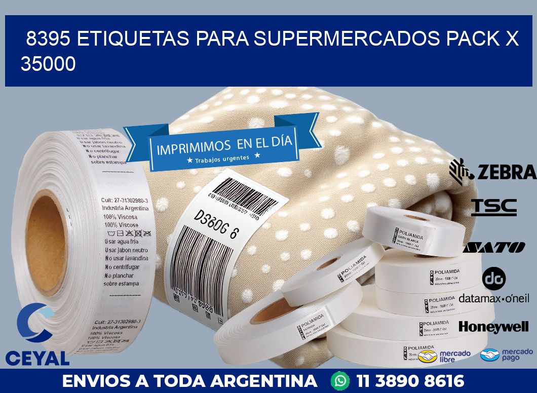 8395 ETIQUETAS PARA SUPERMERCADOS PACK X 35000