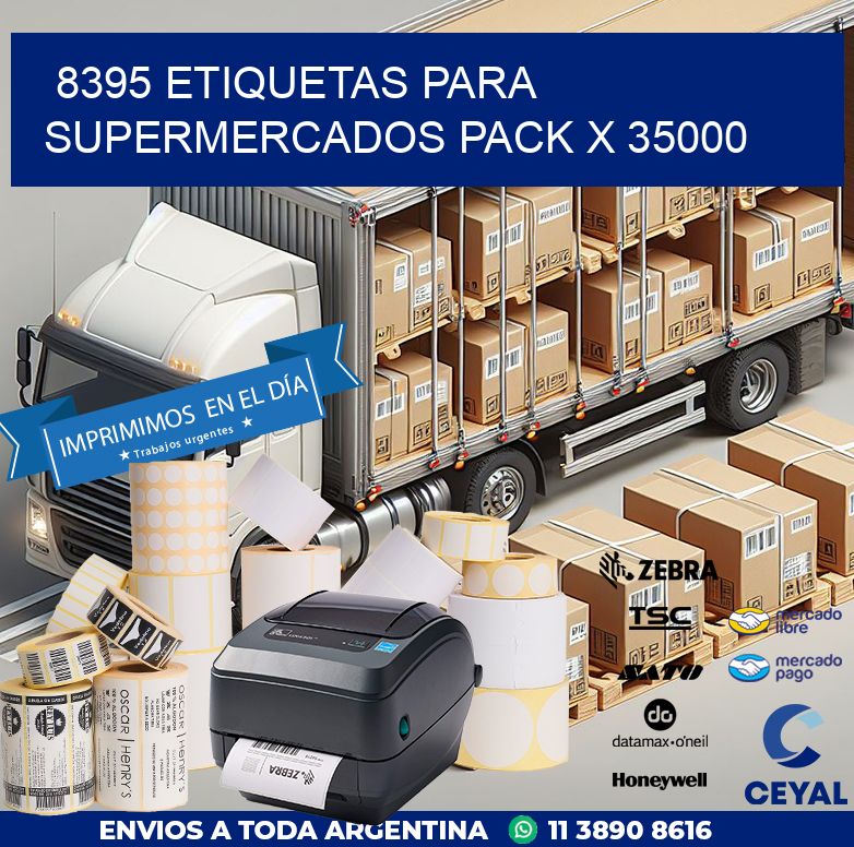 8395 ETIQUETAS PARA SUPERMERCADOS PACK X 35000