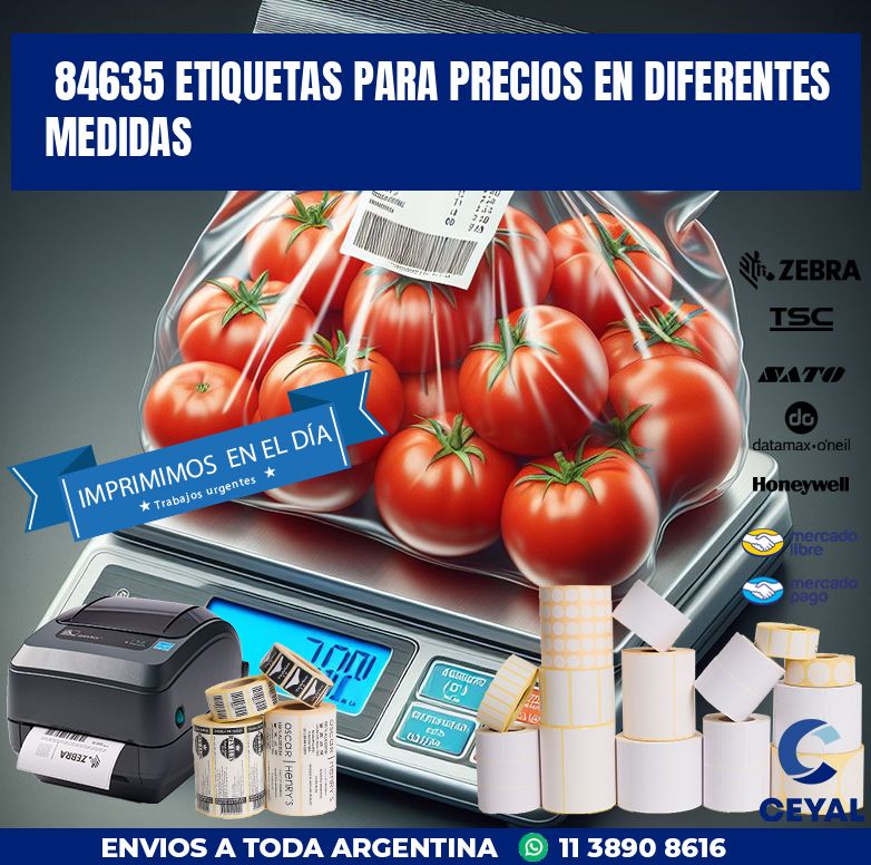 84635 ETIQUETAS PARA PRECIOS EN DIFERENTES MEDIDAS