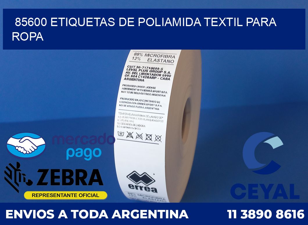 85600 ETIQUETAS DE POLIAMIDA TEXTIL PARA ROPA