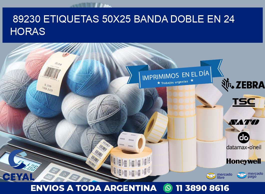89230 ETIQUETAS 50X25 BANDA DOBLE EN 24 HORAS
