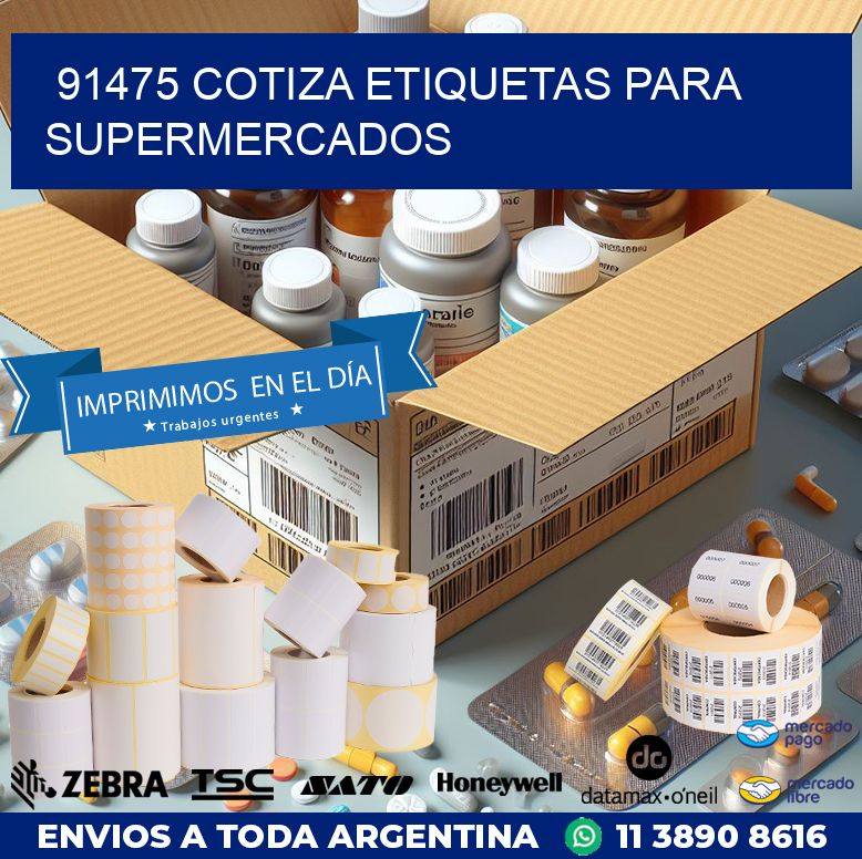 91475 COTIZA ETIQUETAS PARA SUPERMERCADOS