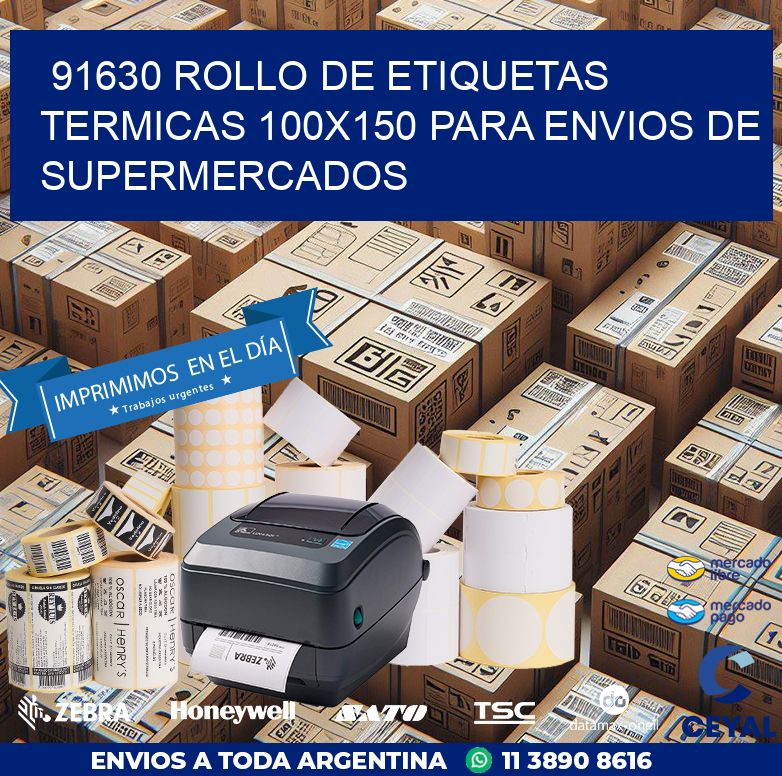 91630 ROLLO DE ETIQUETAS TERMICAS 100X150 PARA ENVIOS DE SUPERMERCADOS