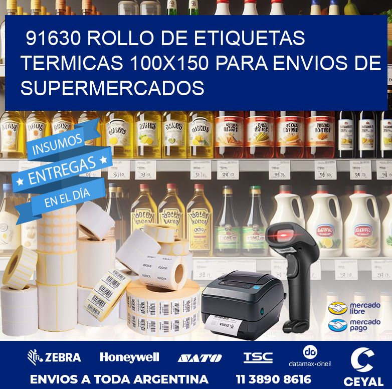 91630 ROLLO DE ETIQUETAS TERMICAS 100X150 PARA ENVIOS DE SUPERMERCADOS