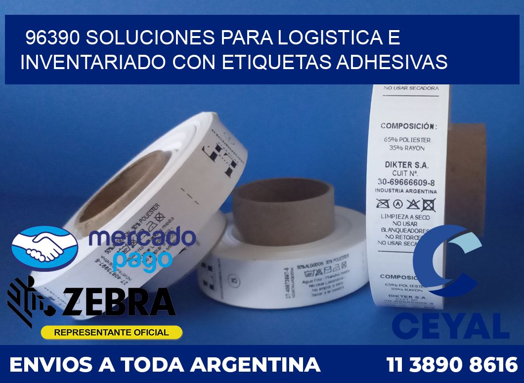 96390 SOLUCIONES PARA LOGISTICA E INVENTARIADO CON ETIQUETAS ADHESIVAS