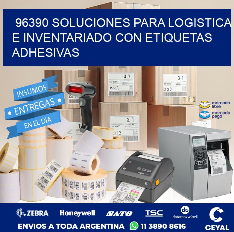96390 SOLUCIONES PARA LOGISTICA E INVENTARIADO CON ETIQUETAS ADHESIVAS