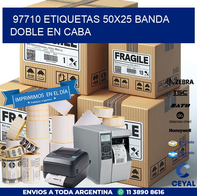97710 ETIQUETAS 50X25 BANDA DOBLE EN CABA