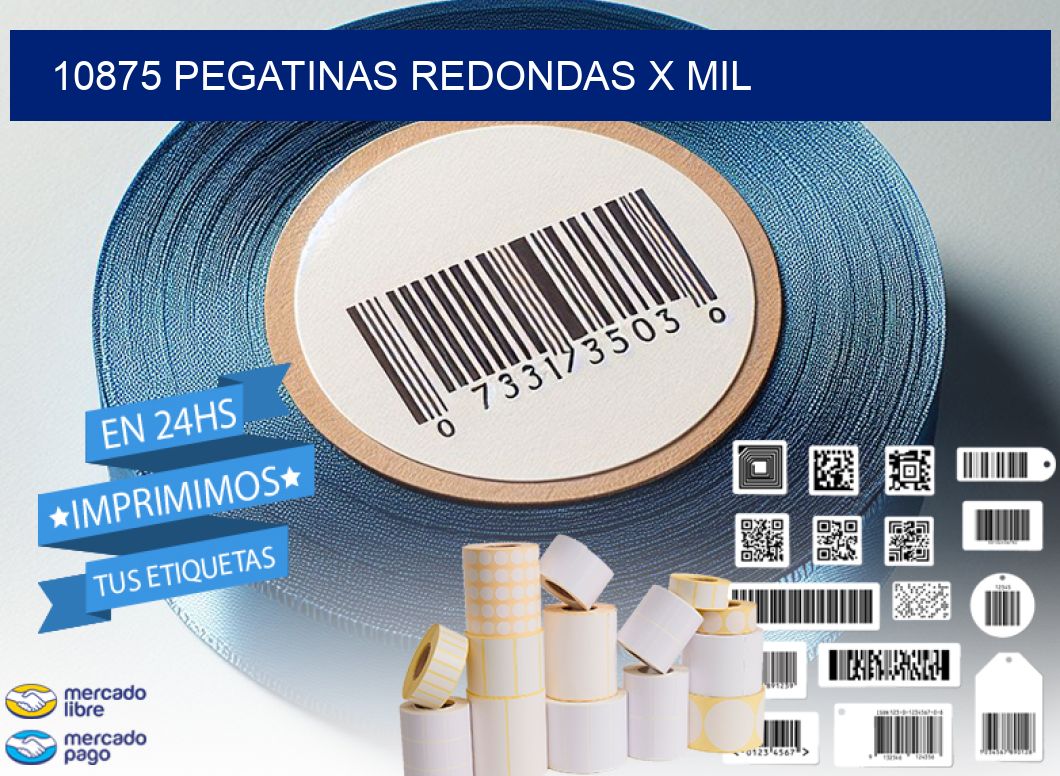 10875 PEGATINAS REDONDAS X MIL
