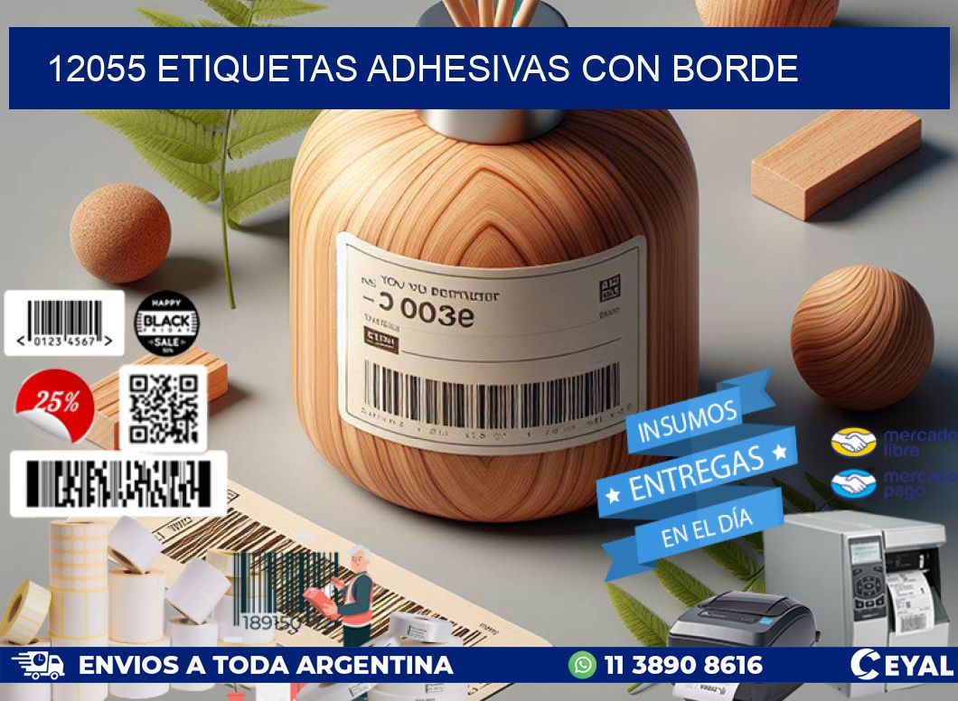 12055 ETIQUETAS ADHESIVAS CON BORDE