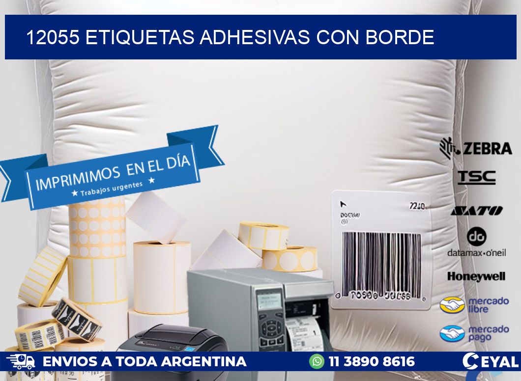 12055 ETIQUETAS ADHESIVAS CON BORDE