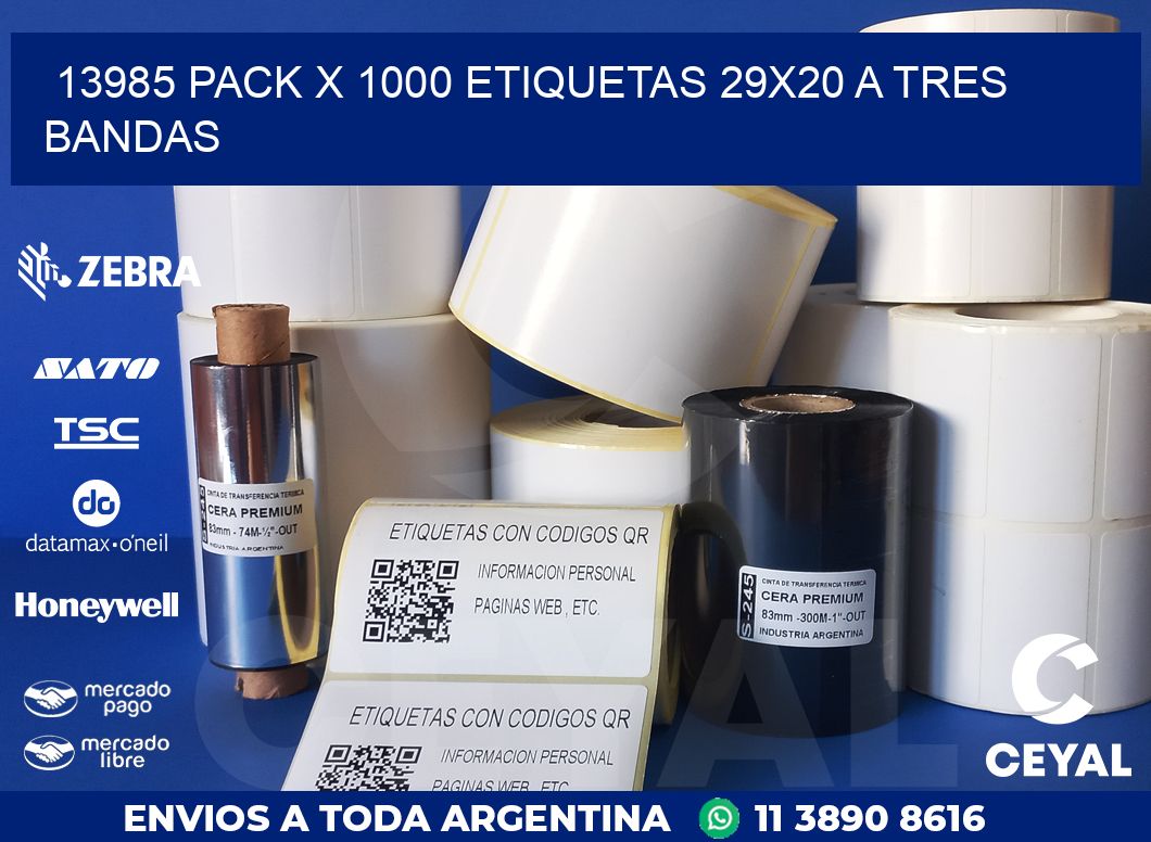 13985 PACK X 1000 ETIQUETAS 29X20 A TRES BANDAS