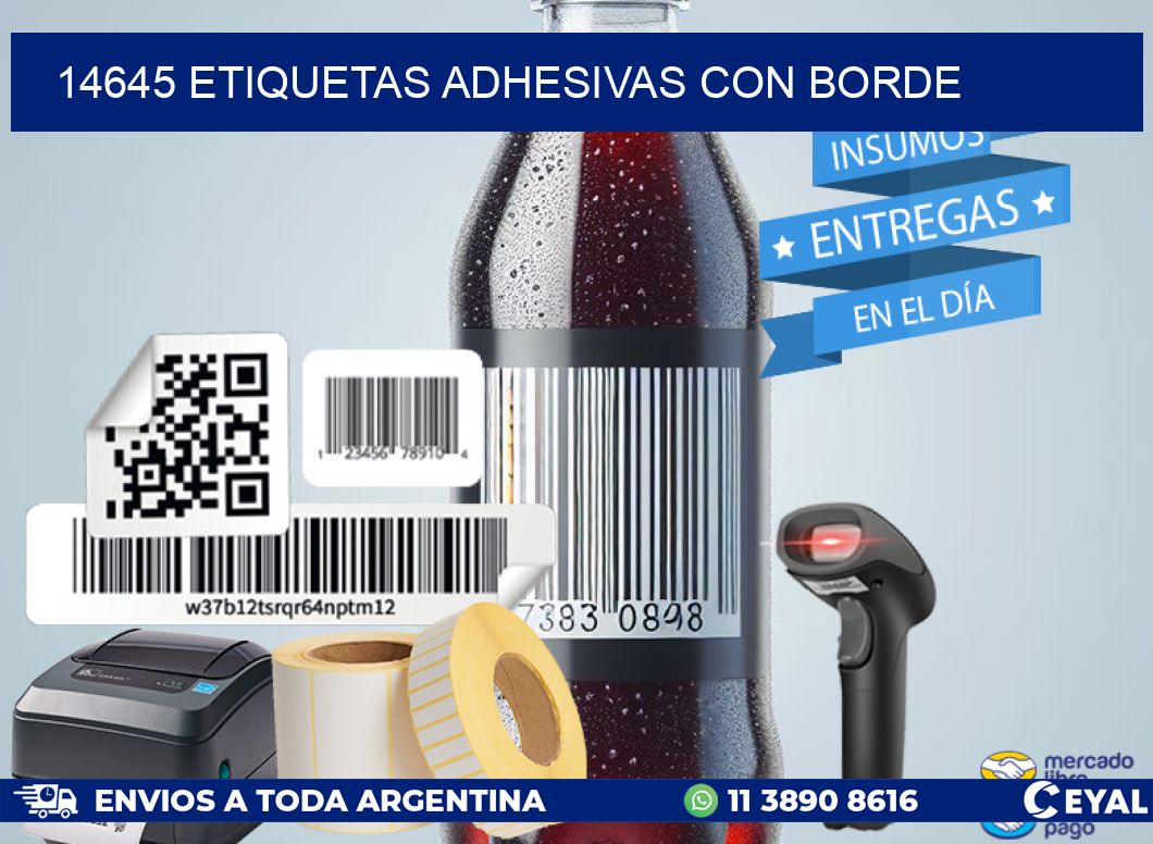 14645 ETIQUETAS ADHESIVAS CON BORDE