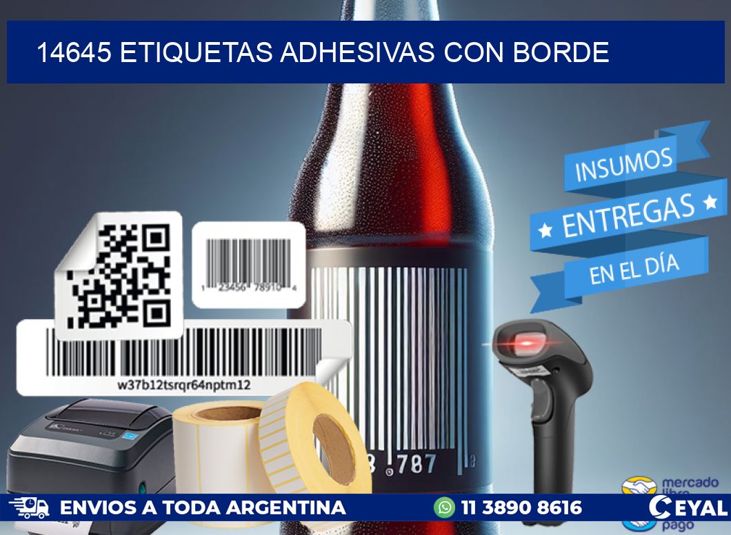 14645 ETIQUETAS ADHESIVAS CON BORDE