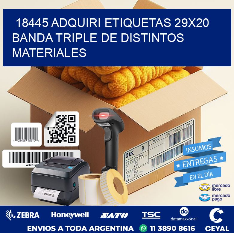 18445 ADQUIRI ETIQUETAS 29X20 BANDA TRIPLE DE DISTINTOS MATERIALES