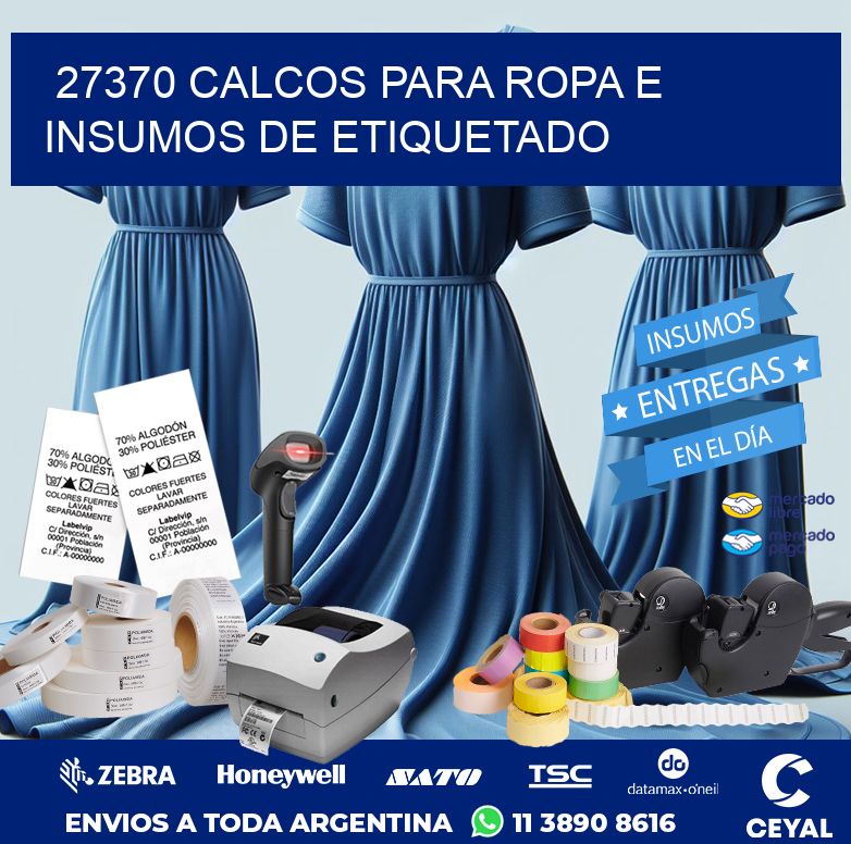 27370 CALCOS PARA ROPA E INSUMOS DE ETIQUETADO