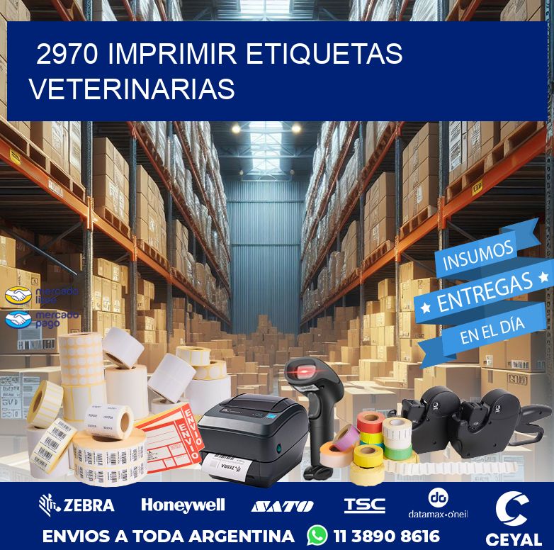 2970 IMPRIMIR ETIQUETAS VETERINARIAS