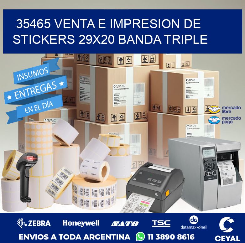 35465 VENTA E IMPRESION DE STICKERS 29X20 BANDA TRIPLE