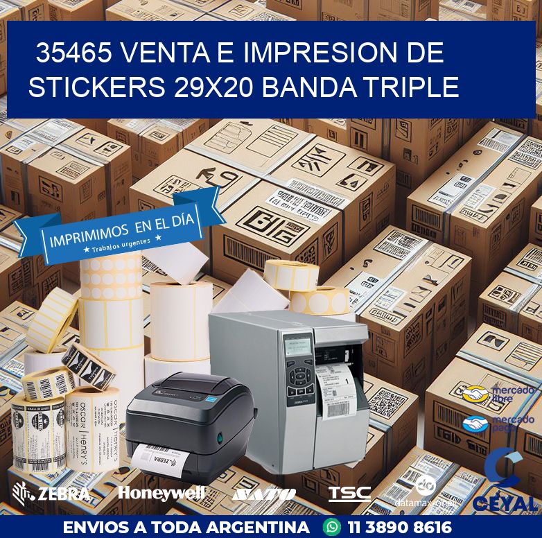 35465 VENTA E IMPRESION DE STICKERS 29X20 BANDA TRIPLE