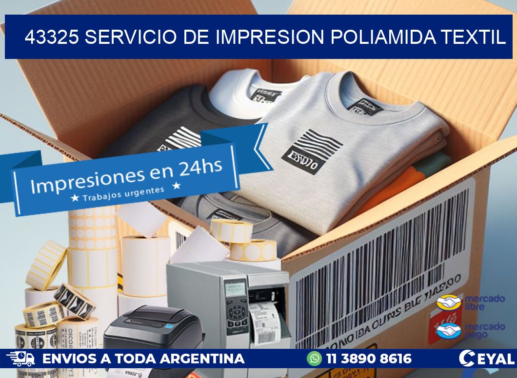 43325 SERVICIO DE IMPRESION POLIAMIDA TEXTIL