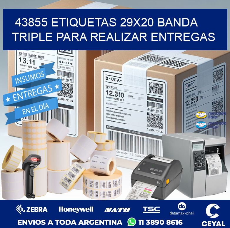 43855 ETIQUETAS 29X20 BANDA TRIPLE PARA REALIZAR ENTREGAS