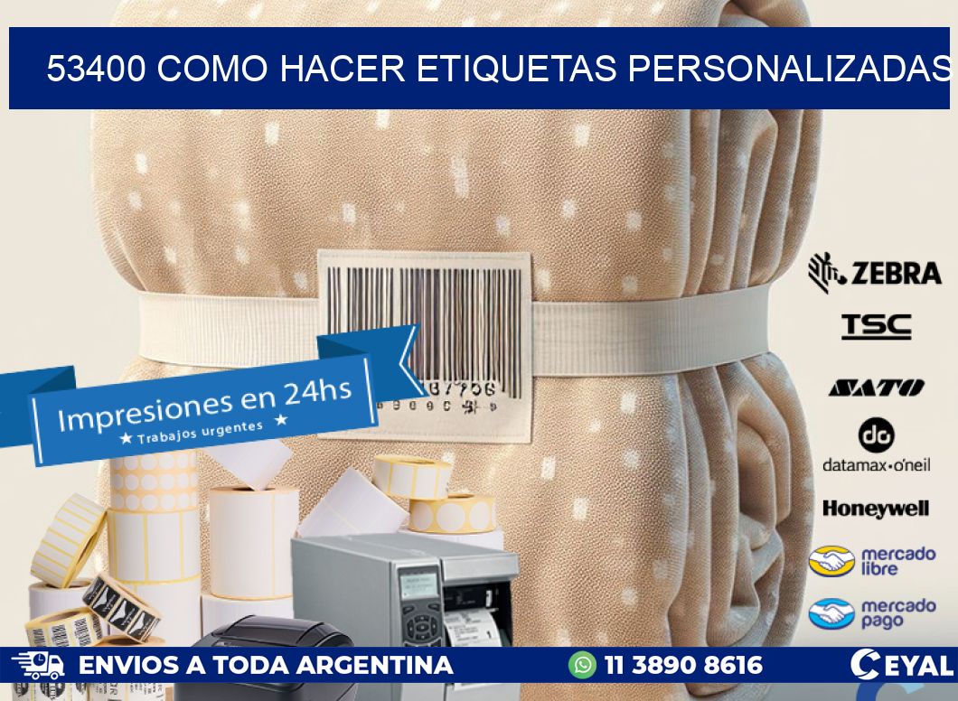 53400 como hacer etiquetas personalizadas