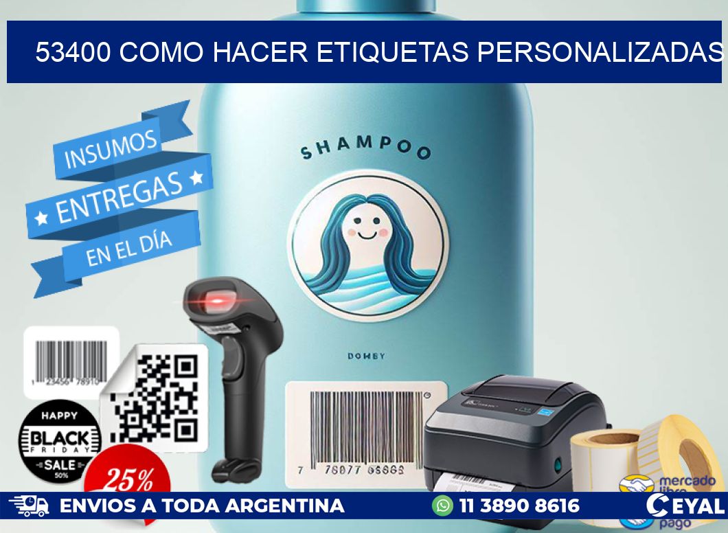 53400 como hacer etiquetas personalizadas