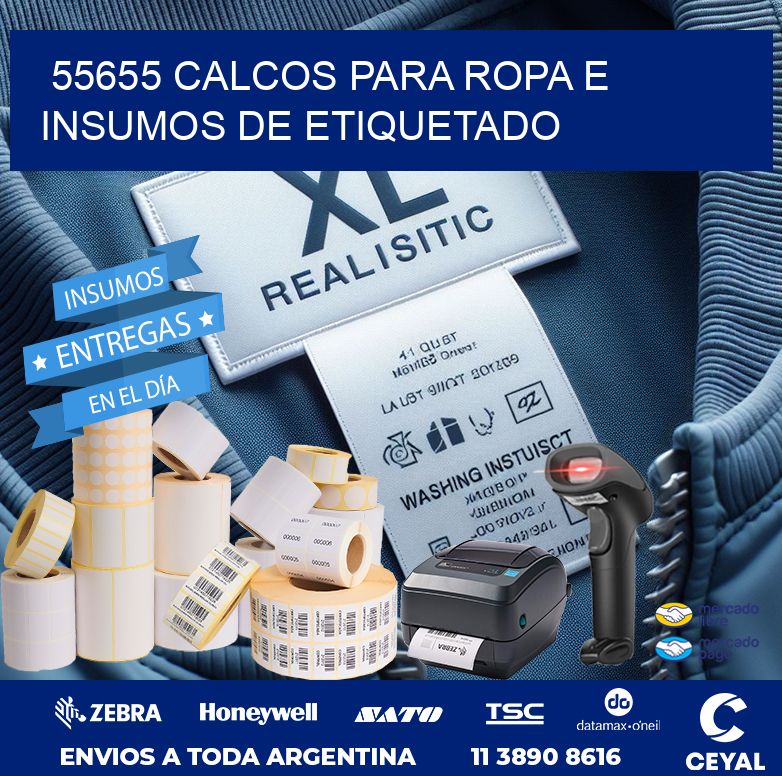 55655 CALCOS PARA ROPA E INSUMOS DE ETIQUETADO
