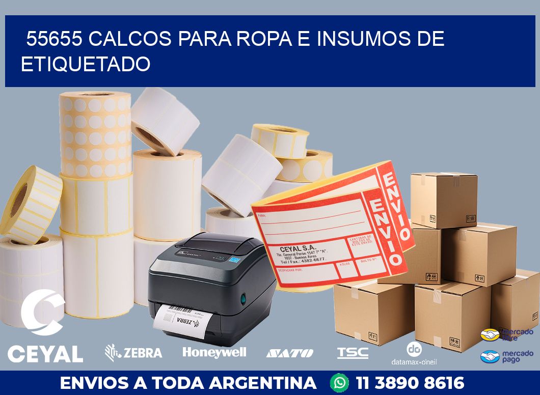 55655 CALCOS PARA ROPA E INSUMOS DE ETIQUETADO