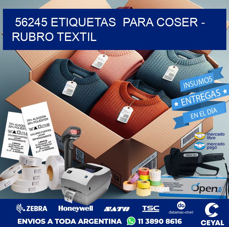 56245 ETIQUETAS  PARA COSER – RUBRO TEXTIL