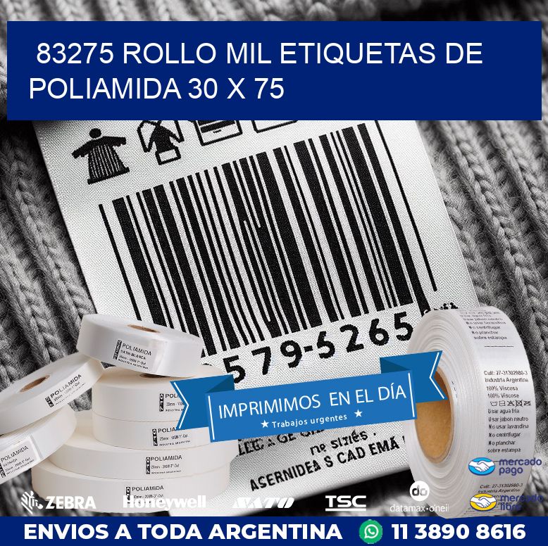 83275 ROLLO MIL ETIQUETAS DE POLIAMIDA 30 X 75