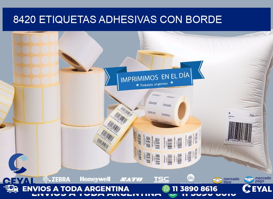 8420 ETIQUETAS ADHESIVAS CON BORDE