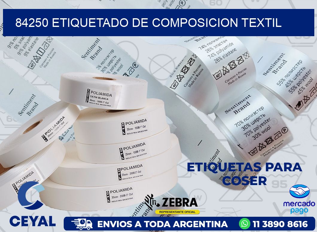 84250 ETIQUETADO DE COMPOSICION TEXTIL