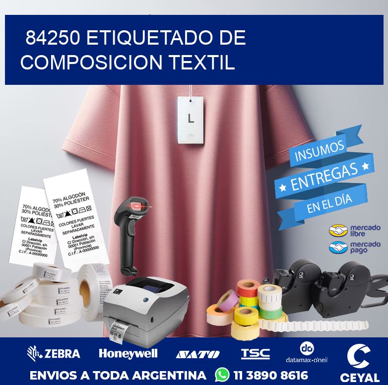 84250 ETIQUETADO DE COMPOSICION TEXTIL