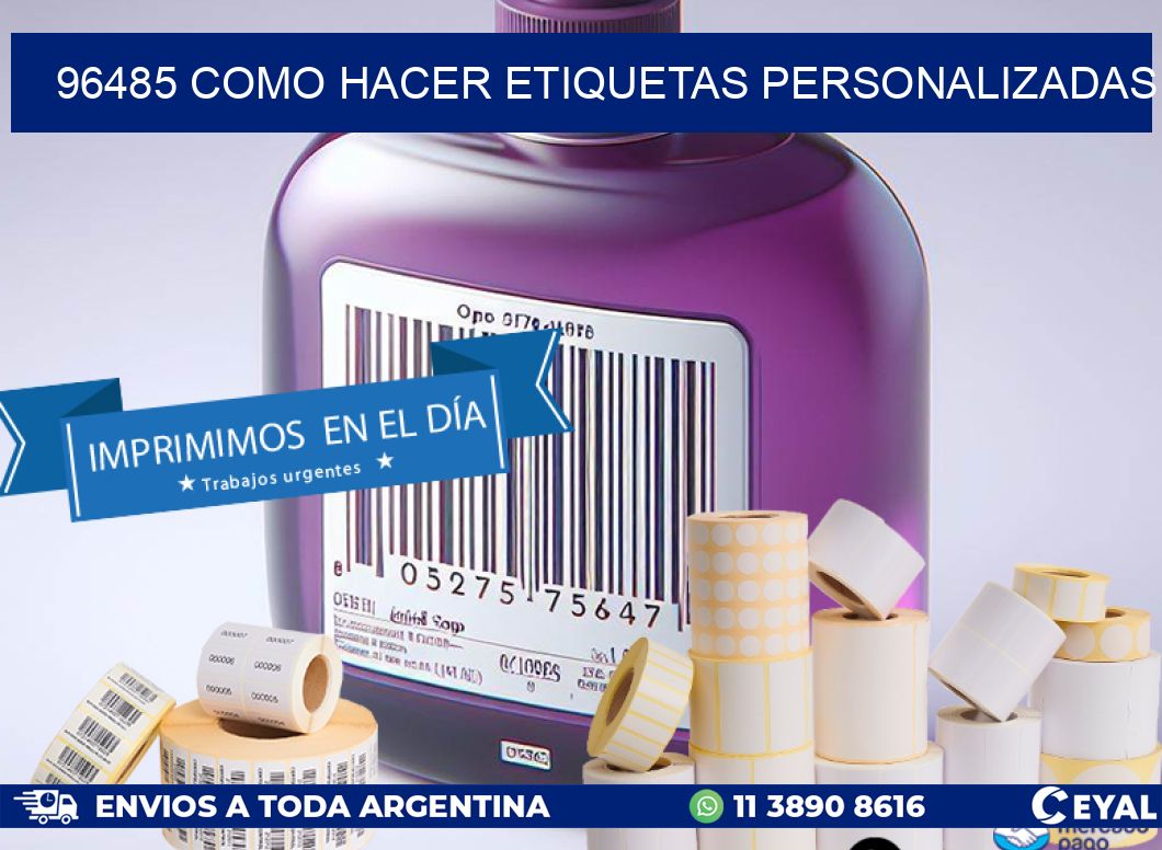 96485 como hacer etiquetas personalizadas