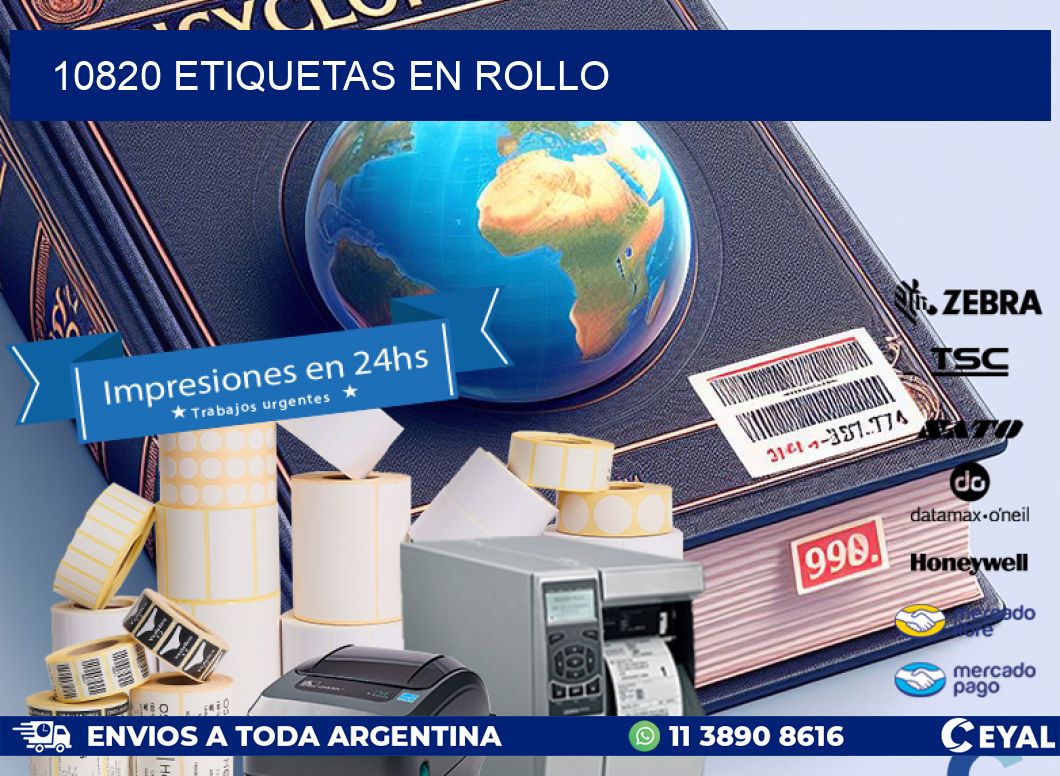 10820 ETIQUETAS EN ROLLO