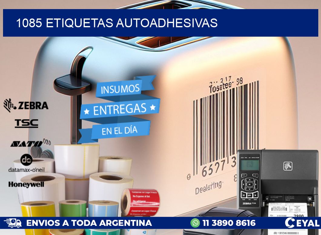 1085 ETIQUETAS AUTOADHESIVAS