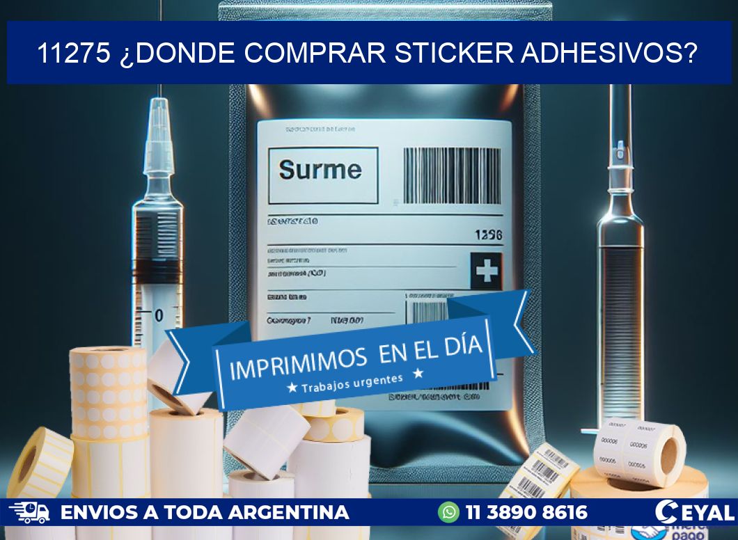 11275 ¿DONDE COMPRAR STICKER ADHESIVOS?