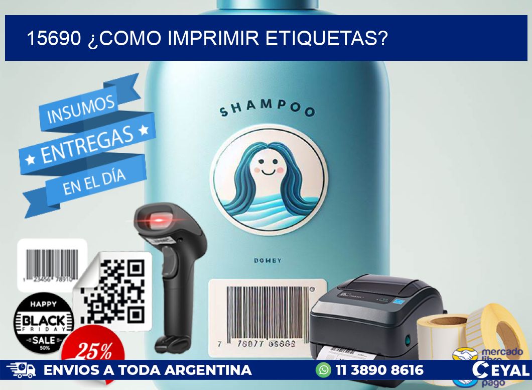 15690 ¿COMO IMPRIMIR ETIQUETAS?