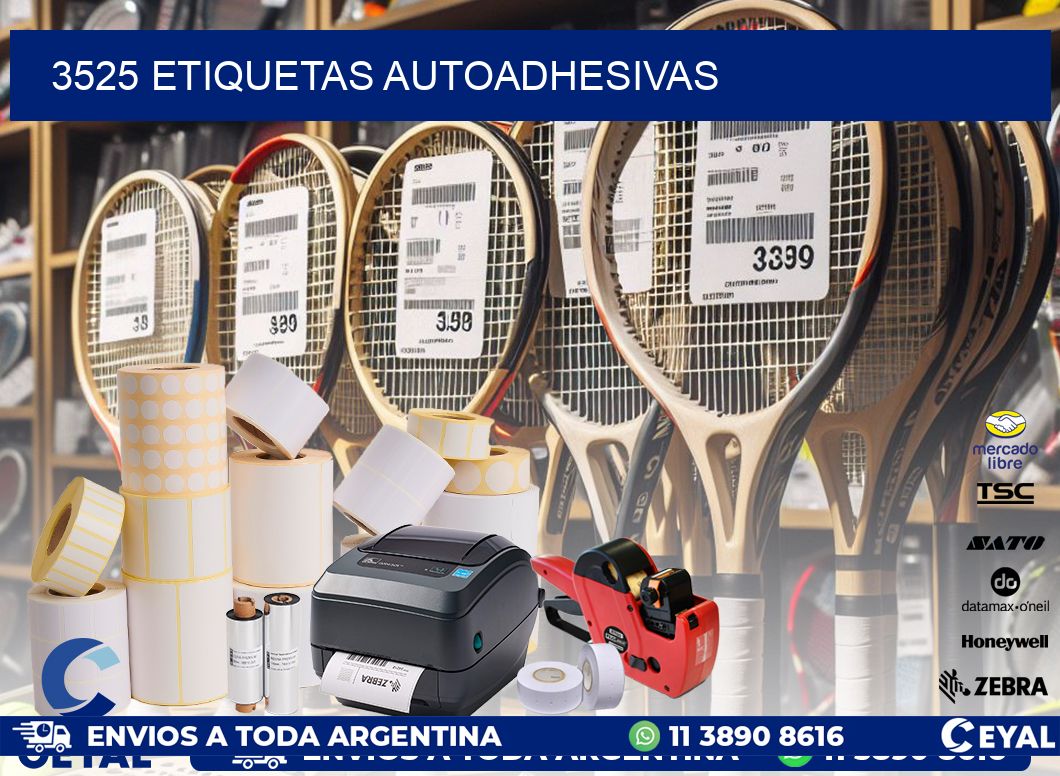 3525 ETIQUETAS AUTOADHESIVAS