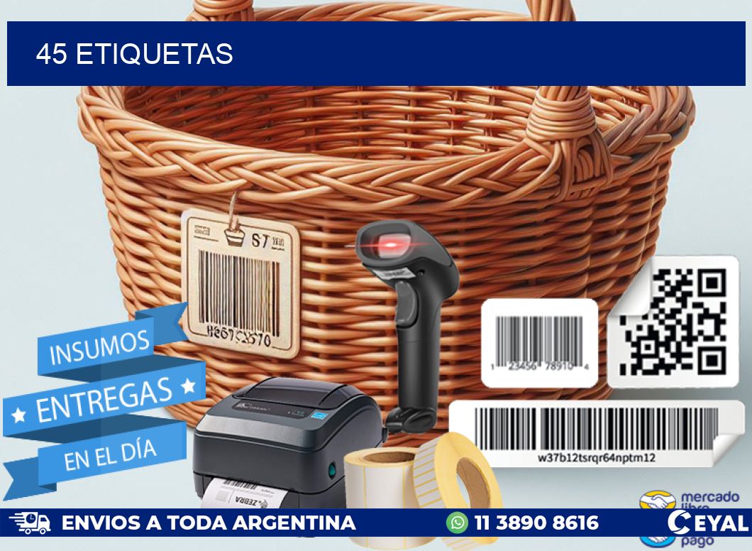 45 ETIQUETAS