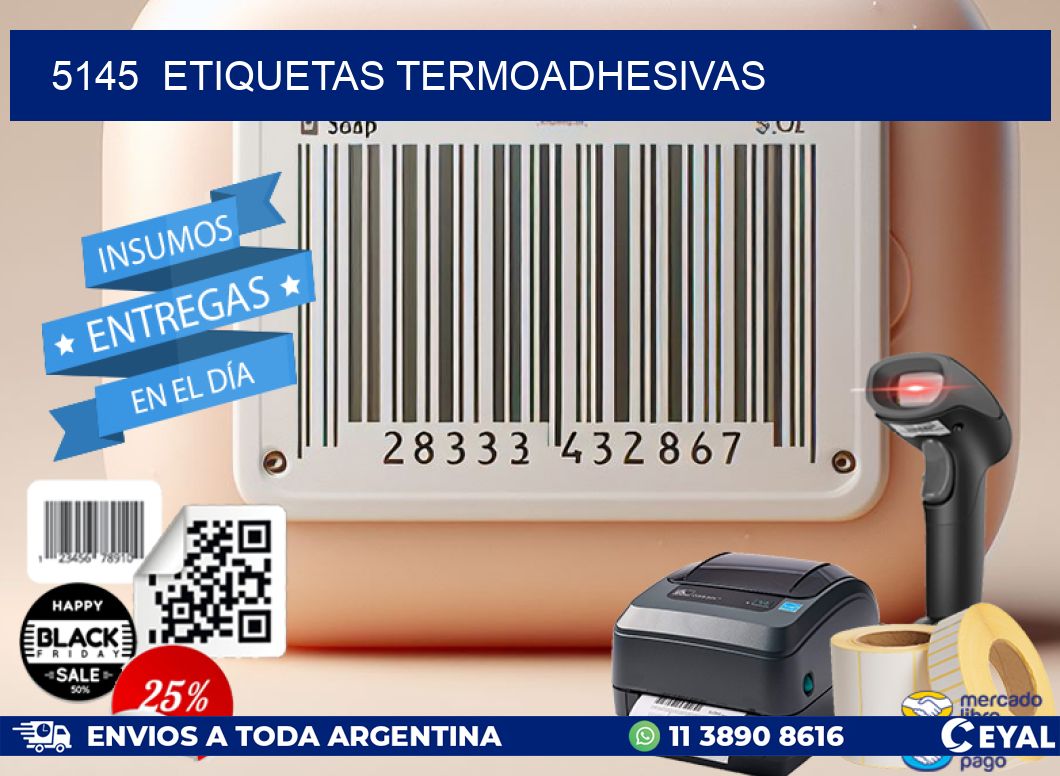 5145  ETIQUETAS TERMOADHESIVAS