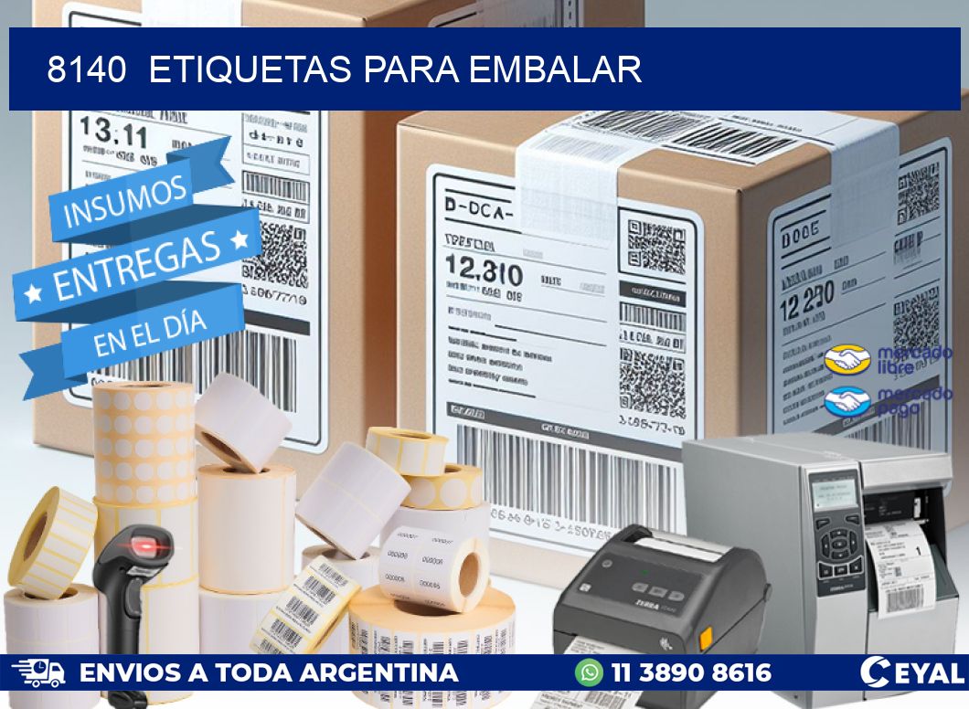 8140  ETIQUETAS PARA EMBALAR