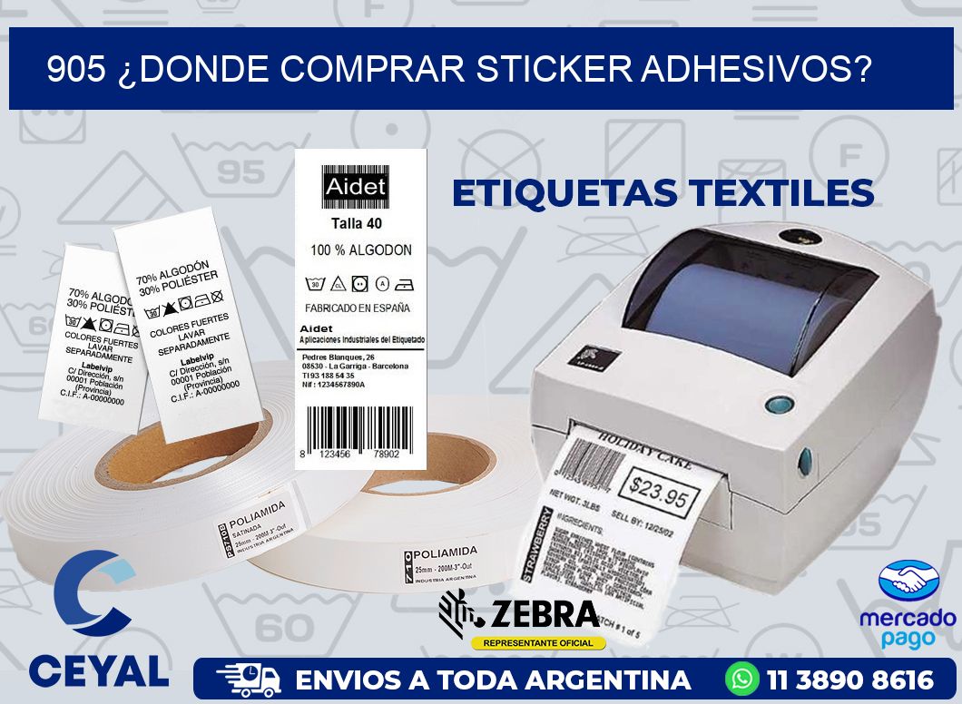 905 ¿DONDE COMPRAR STICKER ADHESIVOS?