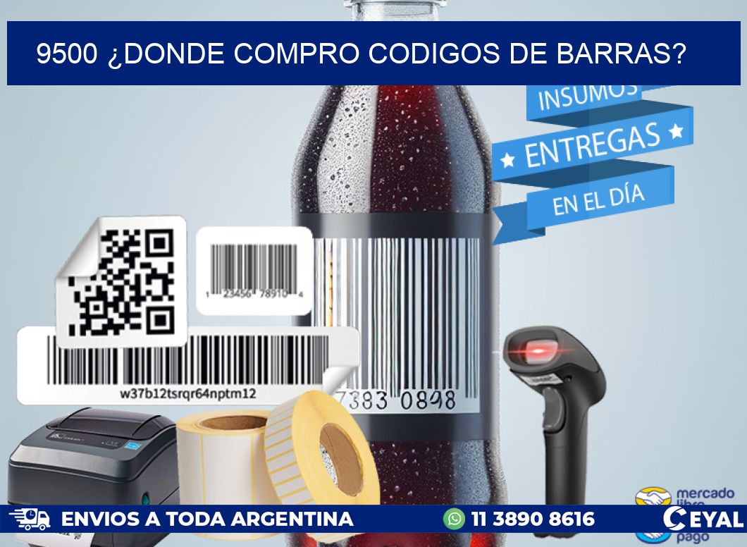 9500 ¿DONDE COMPRO CODIGOS DE BARRAS?